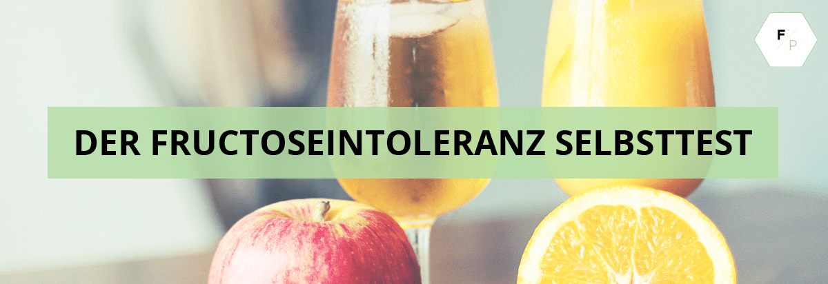 Der Fructoseintoleranz Selbsttest